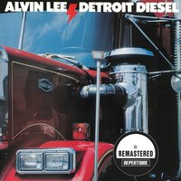 Detroit Diesel - Alvin Lee