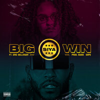 Big Win - Siya, Eric Bellinger