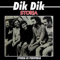 Se io fossi un falegname - Dik Dik