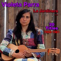 A la Una - Violeta Parra