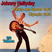 Depuis que ma môme - Johnny Hallyday