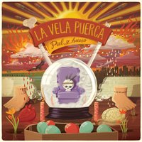 ...Y Así Vivir - La Vela Puerca