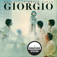Knights In White Satin - Giorgio Moroder