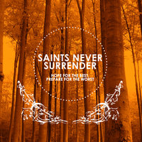 Saints Never Surrender