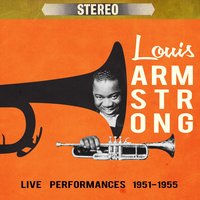 (Up A) Lazy River - Louis Armstrong
