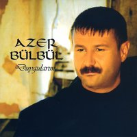 Gitme Kimsesizem - Azer Bülbül