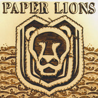 Freeways or Flight - Paper Lions