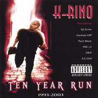 Why U Wanna Hate? - K Rino, DJ Screw