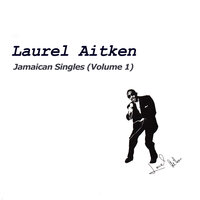 Drinkin' Whiskey - Laurel Aitken