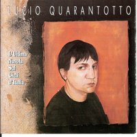 Tutti ti danno (Quello che non hanno) - Lucio Quarantotto