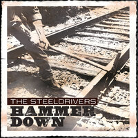 How Long Have I Been Your Fool - The SteelDrivers