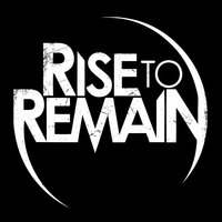 Rise To Remain