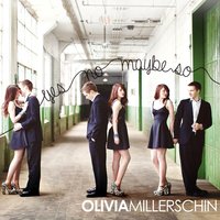 Coulda Shoulda Woulda But Ya Canta - Olivia Millerschin