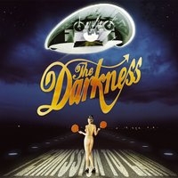 Makin' Out - The Darkness