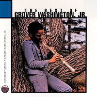 Inner City Blues (Make Me Wanna Holler) - Grover Washington, Jr.