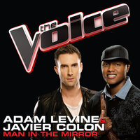 Man In The Mirror - Adam Levine, Javier Colon