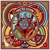 Bossa Nostra - Nação Zumbi