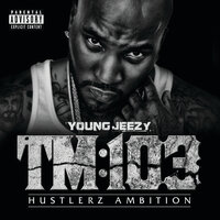 F.A.M.E. - Young Jeezy, T.I.