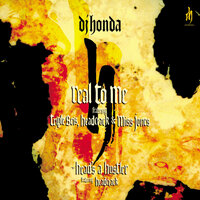 Real to Me - dj honda, dj honda feat. Triple Seis, Headcrack, Miss Jones