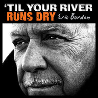Before You Accuse Me - Eric Burdon