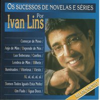 Lembra de Mim - Ivan Lins