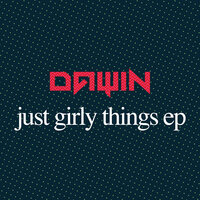 Just Girly Things - Dawin, Caked Up