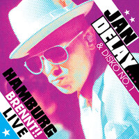 Large - Jan Delay, Disko No.1, Dendemann