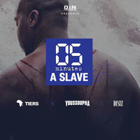 Five Minutes a Slave - Tiers, Youssoupha, Disiz