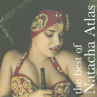 Mon Amie La Rose - Natacha Atlas
