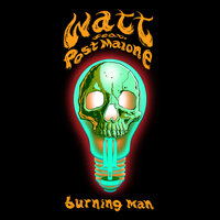 Burning Man - WATT, Post Malone
