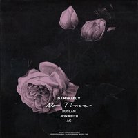No Time - DJ Mykael V, AC, Jon Keith