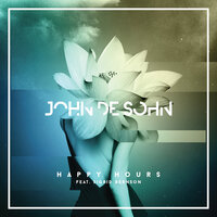 Happy hours. - John De Sohn, Sigrid Bernson
