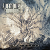 Never Let Me Go - We Came As Romans