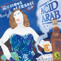 La Hafla - Acid Arab, Sofiane Saidi