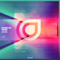 Like This - Arcando, Svrcina