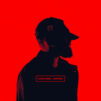 Nervous - Lucas Nord