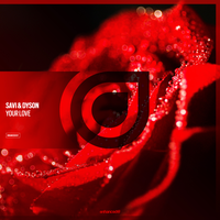 Your Love - Savi, Dyson