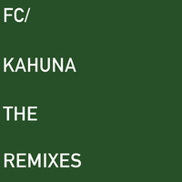 Hayling - FC Kahuna, Chicken Lips