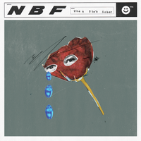 When She's Sober - New Beat Fund