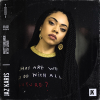 Pretty Dreamer - Jaz Karis