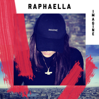 Imagine - Raphaélla