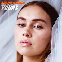 Treat Me Like I'm All Yours - Sasha Keable