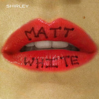 Out Of Sight Out Of Mind - Matt White