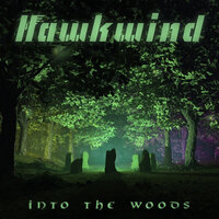 Cottage in the Woods - Hawkwind