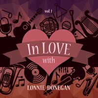 It Is No Secret - Lonnie Donegan