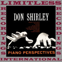 I Can't Give You Anything But Love - Don Shirley