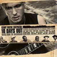 The Thrill Is Gone (with B.B. King) - Kenny Wayne Shepherd, B.B. King