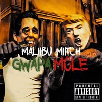 Gwapamole - Maliibu Miitch, Paul Couture