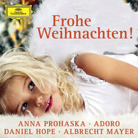 Traditional: O Tannenbaum - Adoro, Augsburger Domsingknaben, Deutsches Kammerorchester Berlin