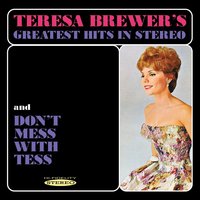 Kiddio (Daddio) - Teresa Brewer